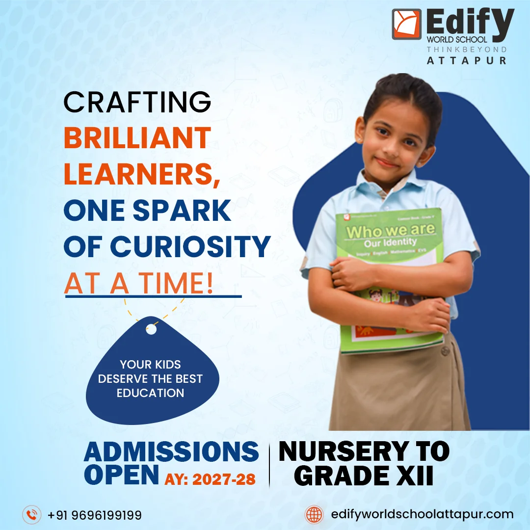 Edify World School Attapur admissions